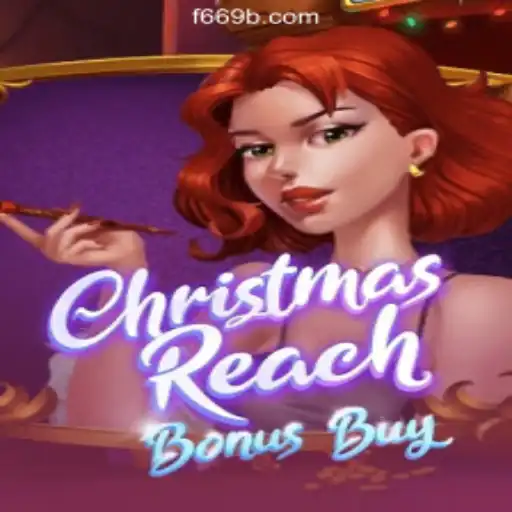 ChristmasReachBonusBuy: Unveiling the Festive Slot Game of the Year