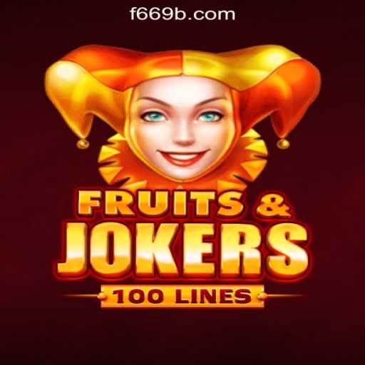 Exploring the Exciting World of FruitsAndJokers100: Top Slot Game with F669.COM Oficial Slots Brasil #1