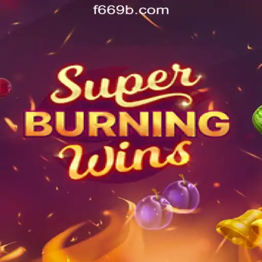SuperBurningWins: Ignite Your Gaming Experience with F669.COM Oficial Slots Brasil #1